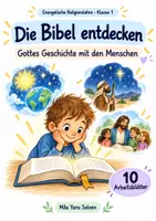 Vorschau - Arbeitsblätter - Die Bibel entdecken – Gottes Geschichte mit den Menschen | Religion Klasse 1 Arbeitsblätter | Evangelische Religionslehre | 10 Arbeitsblätter als PDF - Deckblatt