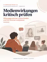 Vorschau - Stundenentwürfe - Wirkungsannahmen zu Medien unterscheiden – Unterrichtsstunde | Pädagogik Q1/Q2 - Deckblatt