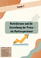 Vorschau - Stundenentwürfe - Marktformen und die Preisbildung (Marktexperiment) - Deckblatt