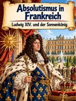 Vorschau - Arbeitsblätter - Absolutismus in Frankreich, Geschichte - Deckblatt