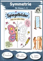 Vorschau - Arbeitsblätter - Kunst Grundschule, Spiegelbilder | Kreative Kunst oder Mathe Arbeitsblätter zum Thema Symmetrie & Spiegeln | Klasse 1, Klasse 2, Klasse 3, Klasse 4 (Freebie, kostenlos) - Deckblatt
