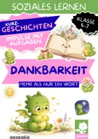 Vorschau - Arbeitsblätter - Dankbarkeit Klasse 5-7: Kurzgeschichten mit Aufgaben | Soziales Lernen – Selbstverständlichkeiten wertschätzen, Wahrnehmung schärfen - Deckblatt