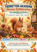 Vorschau - Arbeitsblätter - Tierschutz - Mission Eichhörnchen - 3.- 4.Klasse fächerübergreifend - Deckblatt
