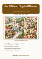 Vorschau - Arbeitsblätter - Das Stillleben – Dinge ins Bild setzen – Lesespurgeschichte mit Rätselaufgaben (Klasse 6) - Seite 1