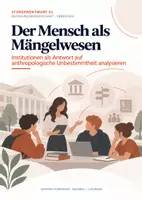 Vorschau - Stundenentwürfe - Den Menschen als Mängelwesen deuten – Unterrichtsstunde | Pädagogik Q1/Q2 - Deckblatt