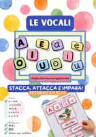 anteprima - Esercizi - LE VOCALI: STACCA, ATTACCA E IMPARA! – PRIMO E SECONDO LIVELLO - Pagina 2