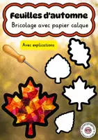 Aperçu - Matériel pour travaux manuels / dessin - Bricolage d'automne – feuilles en papier vitrail pour la fenêtre - Page de couverture