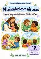 Vorschau - Arbeitsblätter - Miteinander leben wie Jesus | Religion Klasse 1 Arbeitsblätter | Evangelische Religionslehre | 10 Arbeitsblätter als PDF - Deckblatt