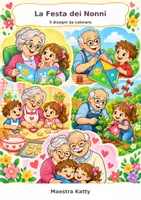anteprima - Materiale di supporto/inclusione - La_Festa_dei_Nonni_da_colorare_Maestra_Katty - Pagina di copertina
