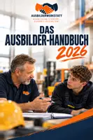 Vorschau - Lehrpläne/Lehrermaterial - DAS AUSBILDER-HANDBUCH 2026 KONFLIKTMANAGEMENT UND STABILISIERUNG IN DER AUSBILDUNG - Deckblatt