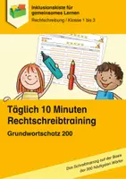 Vorschau - Arbeitsblätter - Täglich 10 Minuten Rechtschreibtraining: Grundwortschatz 200 - Deckblatt