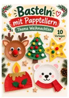 Vorschau - Arbeitsblätter - Basteln mit Papptellern – Weihnachten | 10 Bastelideen mit Vorlagen & Anleitungen - Deckblatt
