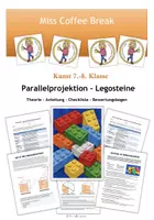 Vorschau - Arbeitsblätter - Parallelprojektion / Parallelperspektive - Legosteine (Kunst Klasse 7-8) - Deckblatt
