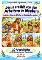 Vorschau - Arbeitsblätter - Jesus erzählt von den Arbeitern im Weinberg | Religion Klasse 1 Arbeitsblätter | Evangelische Religionslehre | 10 Arbeitsblätter als PDF - Deckblatt