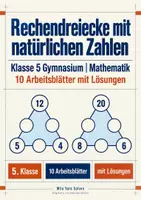 Vorschau - Arbeitsblätter - Rechendreiecke mit natürlichen Zahlen Klasse 5 Gymnasium | Mathematik Sekundarstufe I | 10 Arbeitsblätter mit Lösungen als PDF - Deckblatt
