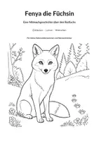 Vorschau - Arbeitsblätter - Fenya die Füchsin | Mitmachgeschichte zum Rotfuchs - Seite 1