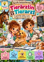 Vorschau - Anderer Materialtyp - Tierarztpraxis - Berufe kennenlernen Lernheft Sachunterricht - Seite 1