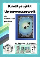 Vorschau - Mal- und Bastelvorlagen - Kunstprojekt Unterwasserwelt mit Pastellkreide - Deckblatt