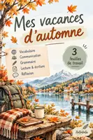 Vorschau - Spiele - 🍂 Mes vacances d’automne – 3 Arbeitsblätter - Deckblatt