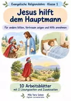Vorschau - Arbeitsblätter - Jesus hilft dem Hauptmann | Religion Klasse 1 Arbeitsblätter | Evangelische Religionslehre | 10 Arbeitsblätter als PDF - Deckblatt