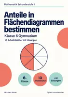 Vorschau - Arbeitsblätter - Anteile in Flächendiagrammen bestimmen Klasse 6 Gymnasium | Mathematik Sekundarstufe I | 10 Arbeitsblätter mit Lösungen als PDF - Deckblatt