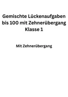 Vorschau - Arbeitsblätter - Gemischte_Lueckenaufgaben_bis_100_mit_Zehneruebergang_Klasse_1 - Deckblatt