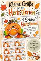 Vorschau - Mal- und Bastelvorlagen - Schöne Herbstferien! – Kleine Abschiedsgrüße für Schüler*innen - Deckblatt