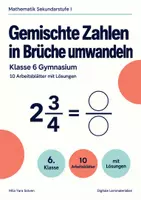 Vorschau - Arbeitsblätter - Gemischte Zahlen in Brüche umwandeln Klasse 6 Gymnasium | Mathematik Sekundarstufe I | 10 Arbeitsblätter mit Lösungen als PDF - Deckblatt
