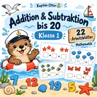 Vorschau - Arbeitsblätter - Addition & Subtraktion bis 20 – Klasse 1 | 22 Arbeitsblätter | Kapitän Otter - Deckblatt