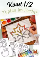 Vorschau - Mal- und Bastelvorlagen - Kunst 1/2: Herbst mit Wattestäbchen tupfen - Deckblatt
