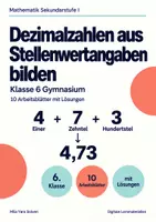 Vorschau - Arbeitsblätter - Dezimalzahlen aus Stellenwertangaben bilden Klasse 6 Gymnasium | Mathematik Sekundarstufe I | 10 Arbeitsblätter mit Lösungen als PDF - Deckblatt