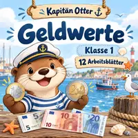 Vorschau - Arbeitsblätter - Geldwerte mit Kapitän Otter – Klasse 1 | 12 Arbeitsblätter - Deckblatt