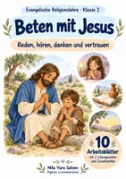 Vorschau - Arbeitsblätter - Beten mit Jesus | Religion Klasse 2 Arbeitsblätter | Evangelische Religionslehre | 10 Arbeitsblätter als PDF - Deckblatt