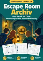 Vorschau - Arbeitsblätter - Escape Room Klasse 7-8: Rätsel im Archiv - Deckblatt
