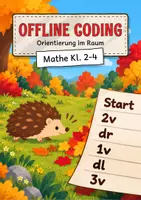 Vorschau - Präsentationen/Tafelbilder - Offline Coding im Herbst | Orientierung im Raum mit Igel - Deckblatt