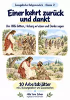 Vorschau - Arbeitsblätter - Einer kehrt zurück und dankt | Religion Klasse 2 Arbeitsblätter | Evangelische Religionslehre | 10 Arbeitsblätter als PDF - Deckblatt