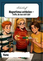 Vorschau - Unterrichtsreihen - Magnetismus: Arbeitsheft Physik Klasse 7–9 - Seite 1