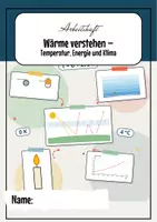 Vorschau - Unterrichtsreihen - Wärmelehre: Arbeitsheft Physik Klasse 10 - Seite 1