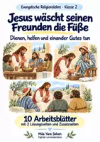 Vorschau - Arbeitsblätter - Jesus wäscht seinen Freunden die Füße | Religion Klasse 2 Arbeitsblätter | Evangelische Religionslehre | 10 Arbeitsblätter als PDF - Deckblatt