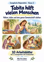 Vorschau - Arbeitsblätter - Tabita hilft vielen Menschen | Religion Klasse 2 Arbeitsblätter | Evangelische Religionslehre | 10 Arbeitsblätter als PDF - Deckblatt