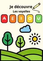 Aperçu - Apprentissages en autonomie - Je découvre - Les voyelles - Page 1