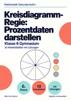 Vorschau - Arbeitsblätter - Kreisdiagramm-Regie: Prozentdaten darstellen Klasse 6 Gymnasium | Mathematik Sekundarstufe I | 10 Arbeitsblätter mit Lösungen als PDF - Deckblatt