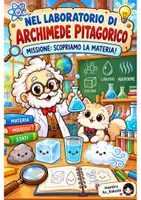 anteprima - Materiale di supporto/inclusione - Nel laboratorio di Pitagorico alla scoperta della materia - Pagina 2