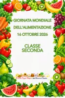 anteprima - Esercizi - 16 Ottobre - GIORNATA MONDIALE DELL'ALIMENTAZIONE Classe SECONDA - Pagina di copertina