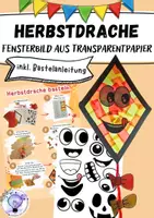 Vorschau - Stundenentwürfe - Herbst Drachen basteln mit Transparentpapier | Fensterbild Kunst - Klasse 2-4 (Schritt-für-Schritt-Anleitung) - Deckblatt