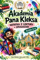 zapowiedź - Akademia Pana Kleksa – notatka z lektury + sprawdzian - obwoluta