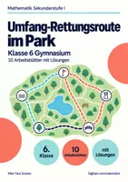 Vorschau - Arbeitsblätter - Umfang-Rettungsroute im Park Klasse 6 Gymnasium | Mathematik Sekundarstufe I | 10 Arbeitsblätter mit Lösungen als PDF - Deckblatt