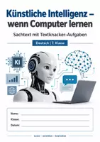Vorschau - Stundenentwürfe - 🤖 Künstliche Intelligenz verstehen – Sachtext mit Textknacker | Deutsch 7. Klasse - Deckblatt
