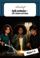 Vorschau - Unterrichtsreihen - Optik: Arbeitsheft Physik Klasse 7–9 - Deckblatt