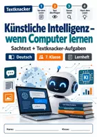 Vorschau - Stundenentwürfe - 🤖 Künstliche Intelligenz – Sachtext mit Textknacker | Lesestrategien Deutsch 7. Klasse (nach den 5 Qualitätskriterien) - Deckblatt